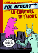 Fol Argent contre la créature de l'atome
